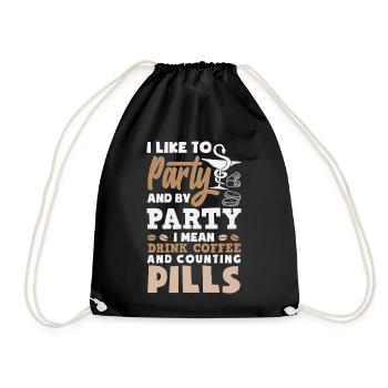 Party Drink Coffee Counting Pills Pharmacist - Drawstring Bag - black - Front