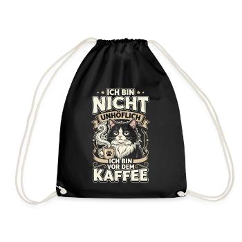 Kaffee Katze Spruch Nicht Unhöflich - Turnbeutel - Schwarz - Vorne