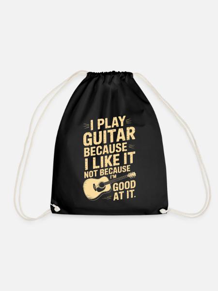 Ich spiele Gitarre, weil es mir gefällt, lustige Musik, Zitat. - Turnbeutel - Schwarz