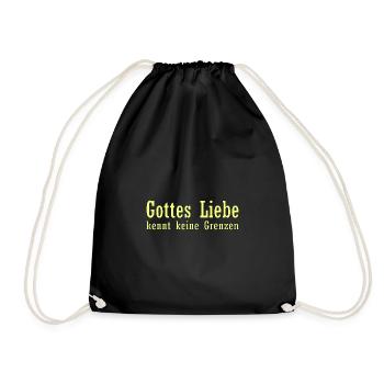 Gottes Liebe kennt keine Grenzen - Turnbeutel - Schwarz - Vorne