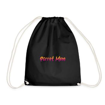 Parrot Mom - Drawstring Bag - black - Front