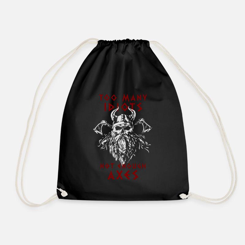 TOO MANY IDIOTS - NOT ENOUGH AXES - Vikings - Drawstring Bag - black
