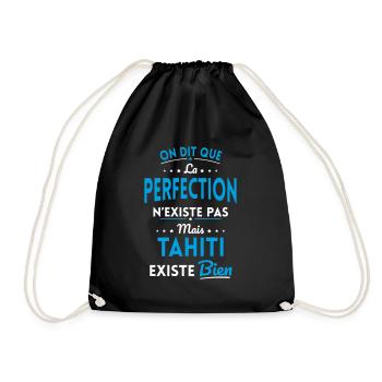 Perfection n'existe pas mais Tahiti existe bien - Sac de sport léger - noir - Devant