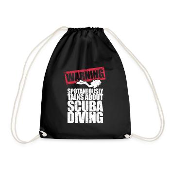 Warning Spontaneously Talks About Scuba Diving - Drawstring Bag - black - Front