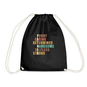 Father Funny Caring Determined Handsome Selfless - Drawstring Bag - black - Front