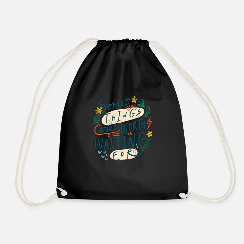 some thing are worth waiting for - Drawstring Bag - black