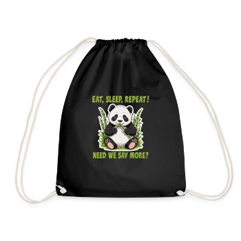 Eat, Sleep, Repeat! Need we say more? - Drawstring Bag - black - Front