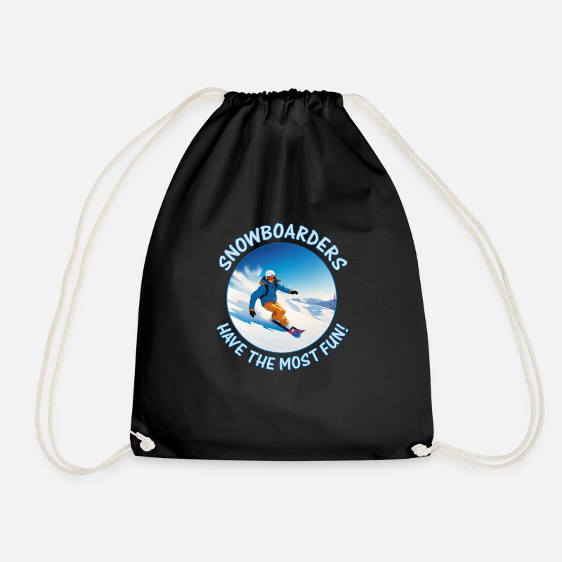 Snowboarders have the Most Fun! - Drawstring Bag - black