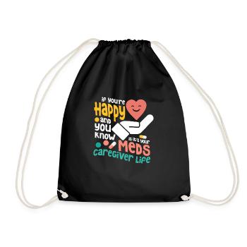 If You're Happy And You Know Carer Caregiving - Drawstring Bag - black - Front