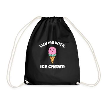 Lèche-moi jusqu’à la crème glacée - Sac de sport léger - noir - Devant