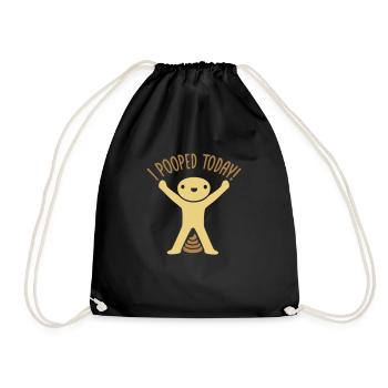 I pooped today Zitat - Turnbeutel - Schwarz - Vorne