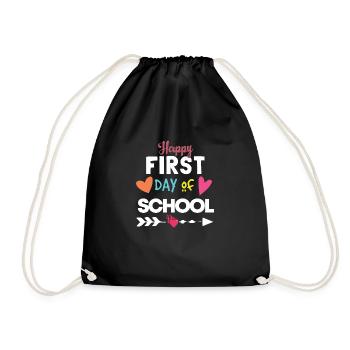 HAPPY FIRST DAY OF SCHOOL - Drawstring Bag - black - Front