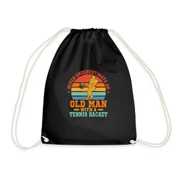 Never Underestimate An Old Man With A Tennis Racke - Drawstring Bag - black - Front