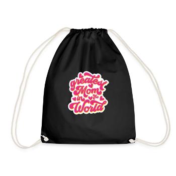 Greatest mom in the world - Drawstring Bag - black - Front