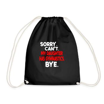 Sorry Can't My Daughter Has Gymnastics Bye Vintage - Drawstring Bag - black - Front