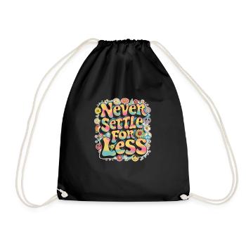 Never settle for the minimum - Drawstring Bag - black - Front
