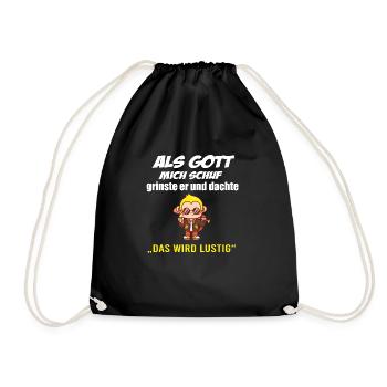 Als Gott mich schuf, witziges Affen T-Shirt - Turnbeutel - Schwarz - Vorne