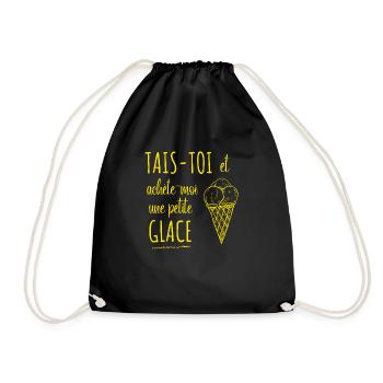 Tais toi et achète moi une petite glace - Sac de sport léger - noir - Devant