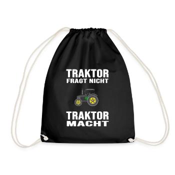 Landwirt Bauer "Traktor macht" Landwirtschaft - Turnbeutel - Schwarz - Vorne