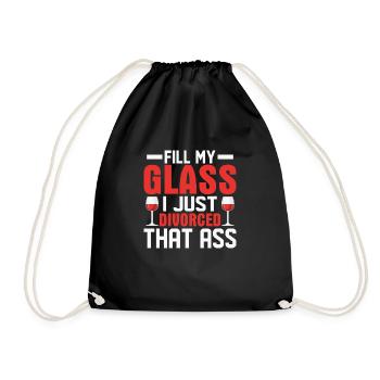 Remplir mon verre Je viens de divorcer ce cul divorcé w - Sac de sport léger - noir - Devant