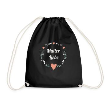 Mutter Liebe Muttertag Mama Dankeschön Geschenk - Turnbeutel - Schwarz - Vorne