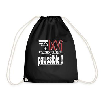 With dog everthing is pawssible - Turnbeutel - Schwarz - Vorne