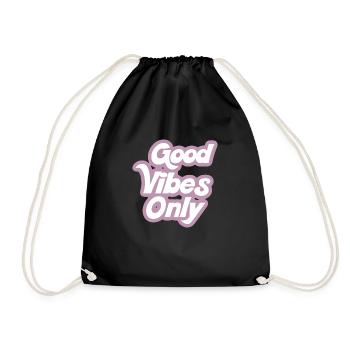 Good Vibes Only - Turnbeutel - Schwarz - Vorne