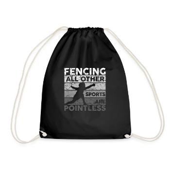 Fencing All Other Sports Are Pointless Fencing - Turnbeutel - Schwarz - Vorne