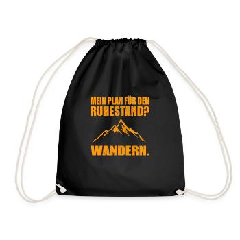 Rentner Rente Pension Wandern lustiger Spruch - Turnbeutel - Schwarz - Vorne