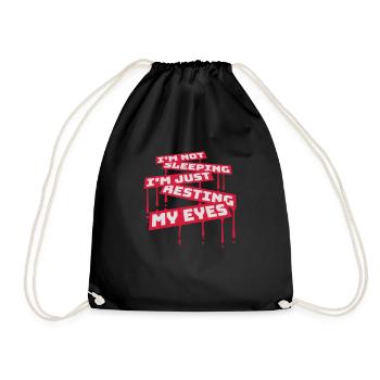 im not sleeping Quote - Drawstring Bag - black - Front