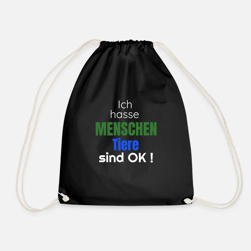 Ich hasse Menschen Tiere sind Ok - Turnbeutel - Schwarz
