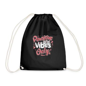 Pawsitive Vibes Only - Chat & Motivation - Drawstring Bag - black - Front