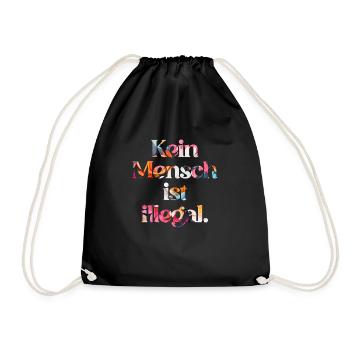 KEIN MENSCH IST ILLEGAL - Das Original - Turnbeutel - Schwarz - Vorne