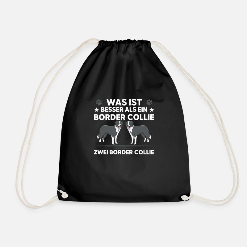 was ist besser als ein border collie Hunde - Turnbeutel - Schwarz