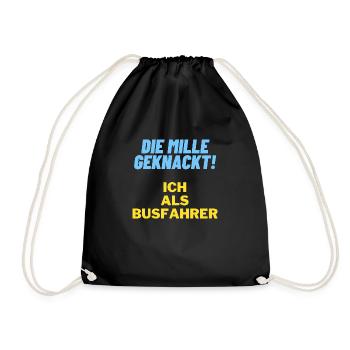 Die mille geknackt ich als busfahrer Geschenk Papa - Turnbeutel - Schwarz - Vorne