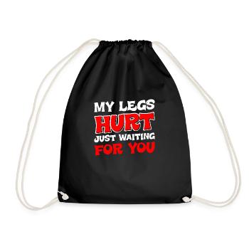 J’ai mal aux jambes juste en t’attendant 11 - Sac de sport léger - noir - Devant