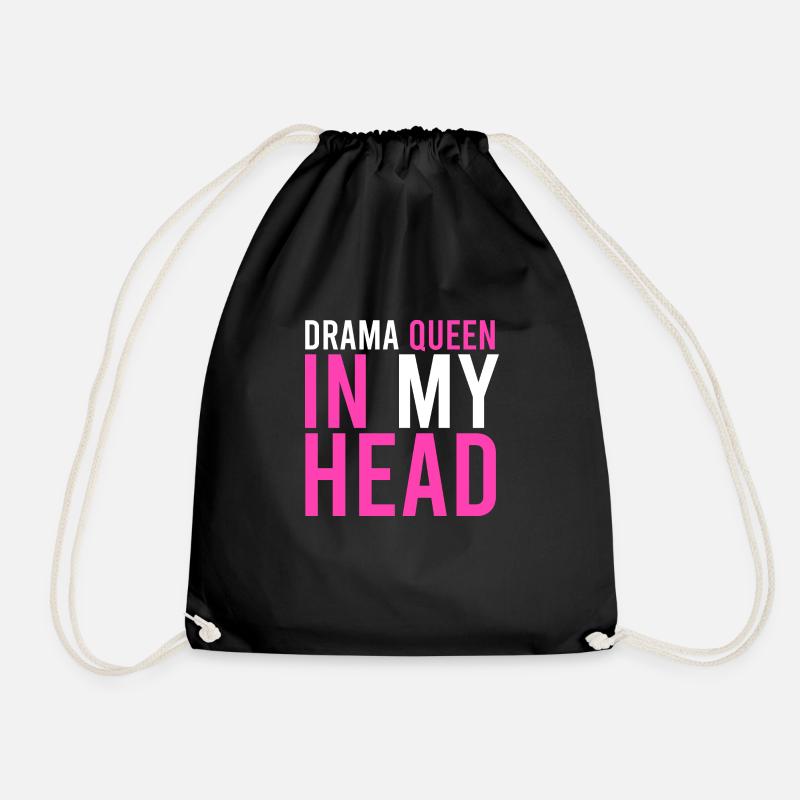 Drama queen in my head - Drawstring Bag - black