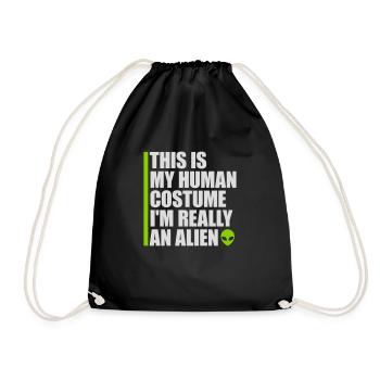 human costume alien quote - Drawstring Bag - black - Front