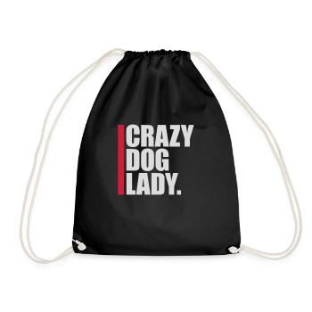 crazy dog lady Zitat - Turnbeutel - Schwarz - Vorne