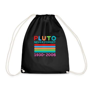 Pluto Never Forget Retro Space Science Pluto Desig - Drawstring Bag - black - Front