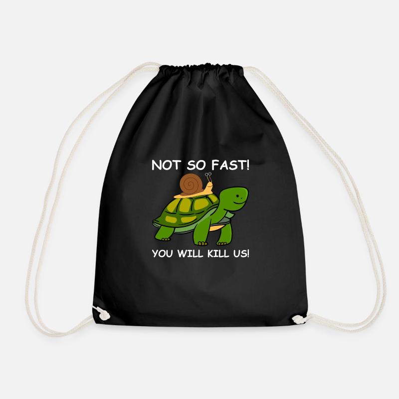 Schildkröte Schnecke NOT SO FAST - Turnbeutel - Schwarz