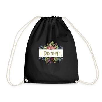 I dissent - Drawstring Bag - black - Front