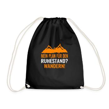 Wandern Rente Rentner Spruch - Turnbeutel - Schwarz - Vorne