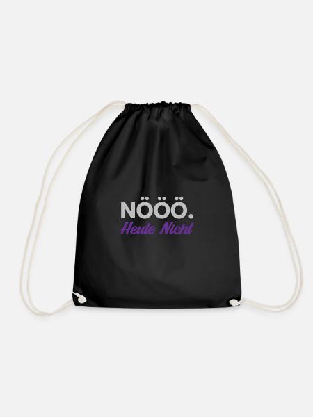 NÖÖÖ - HEUTE NICHT - Turnbeutel - Schwarz