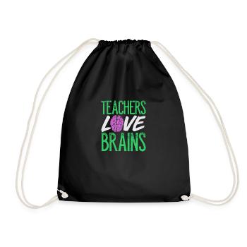 Teachers Love Brains - Turnbeutel - Schwarz - Vorne
