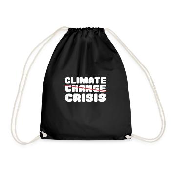Climate change crisis gift ecology saying - Drawstring Bag - black - Front