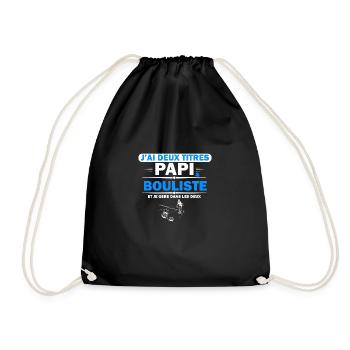 j'ai deux titres papa & bouliste humour petanque - Sac de sport léger - noir - Devant