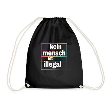 Kein Mensch ist illegal - Gegen Rechts - FCK NZS - Turnbeutel - Schwarz - Vorne
