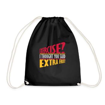 Exercise Extra Fries Quote - Drawstring Bag - black - Front