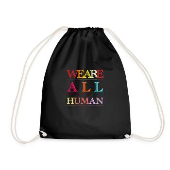 We are All human, wir sind alles Menschen - Turnbeutel - Schwarz - Vorne